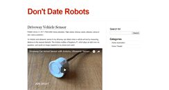 Desktop Screenshot of dontdaterobots.com